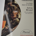 Eine verharmloste Tragödie – Der Welthunger – Sylvie Brunel – Buch