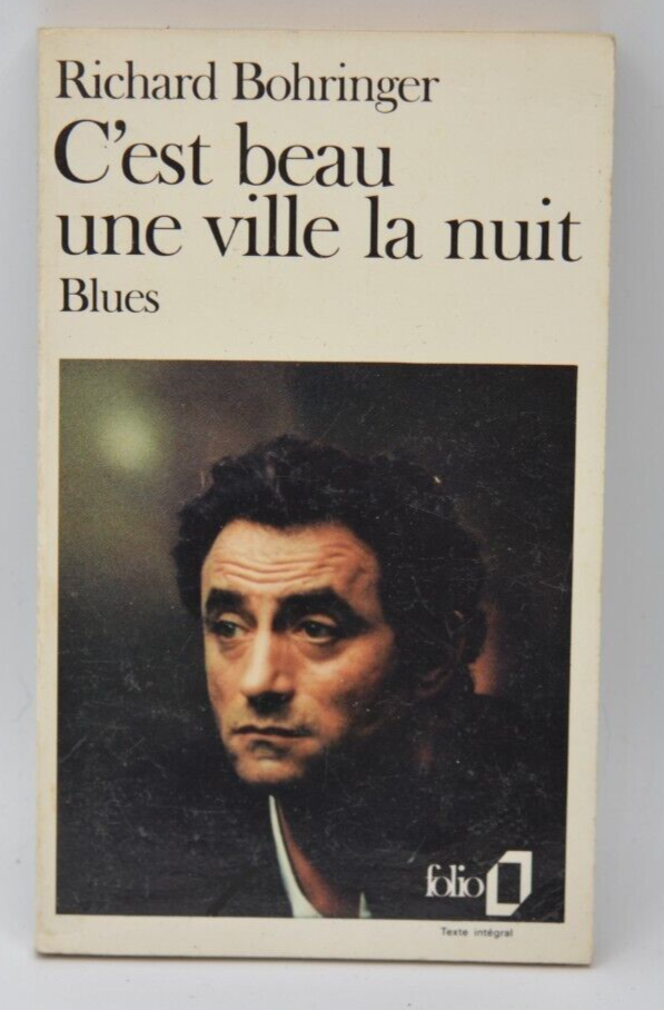 C'est beau une ville la nuit - Richard Bohringer - 1989 - livre