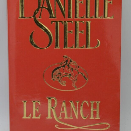 The Ranch - Danielle Steel - 1997 - Buch