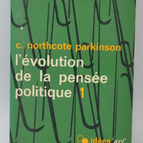 Die Evolution des politischen Denkens 1 - C. Northcote Parkinson - 1964 - Buch