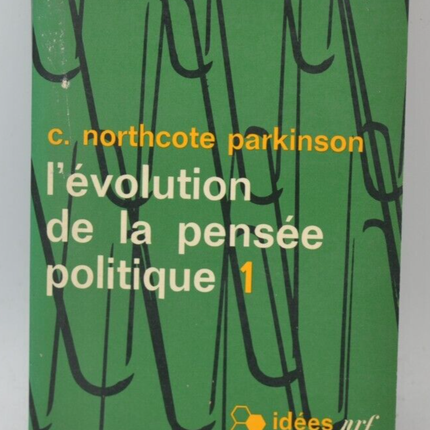 Die Evolution des politischen Denkens 1 - C. Northcote Parkinson - 1964 - Buch