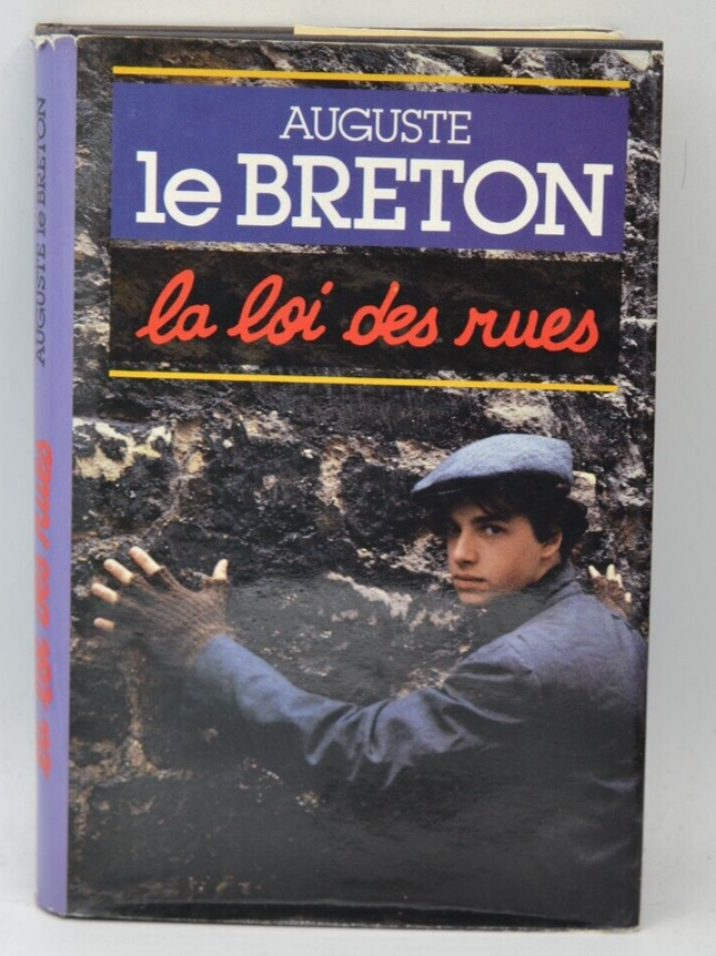 La loi des rues - Auguste Le Breton - 1987 - livre