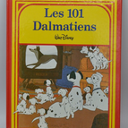 101 Dalmatians My Most Beautiful Tales - Walt Disney - 1987 - book