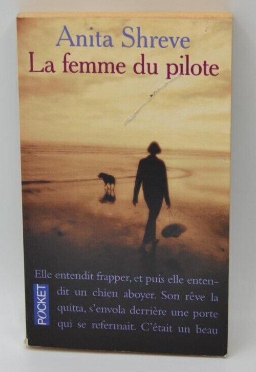 La femme du pilote - Anita Shreve - livre