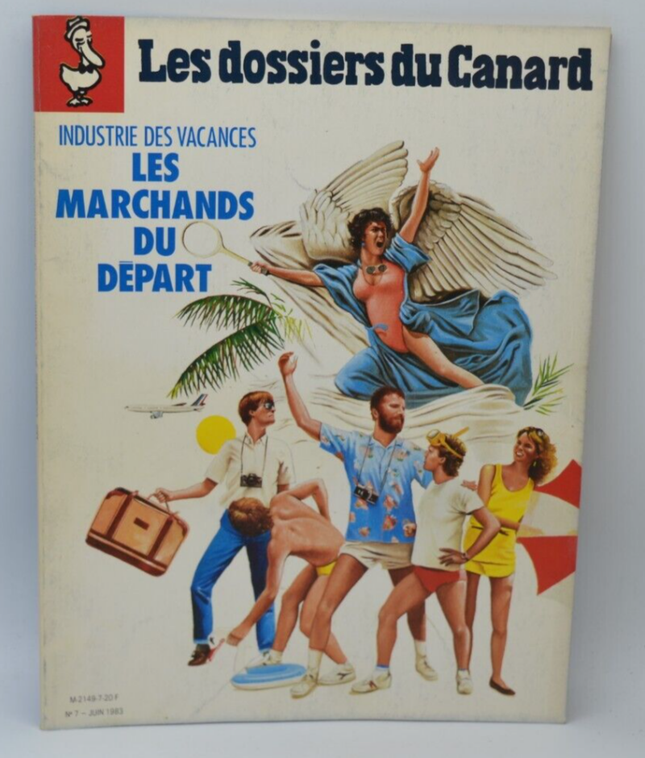 Die Händler der Urlaubsbranche - Les Dossiers du Canard - Nr. 7 - 1983 - Buch