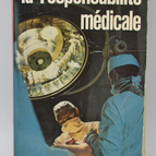 La responsabilité médicale - Georges Boyer Chammard - 1974 - livre