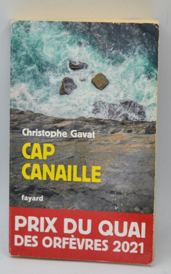 Cap Canaille - Christophe Gavat - 2020 - livre