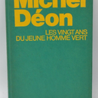The Twentieth Anniversary of the Young Green Man - Michel Déon - 1977 - book