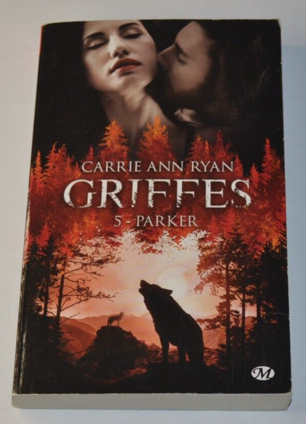 Griffes - 5 Parker - Carrie Ann Ryan - livre