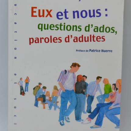 Sie und wir, Fragen von Teenagern, Wörter für Erwachsene – Jean P. François – 2007 – Buch