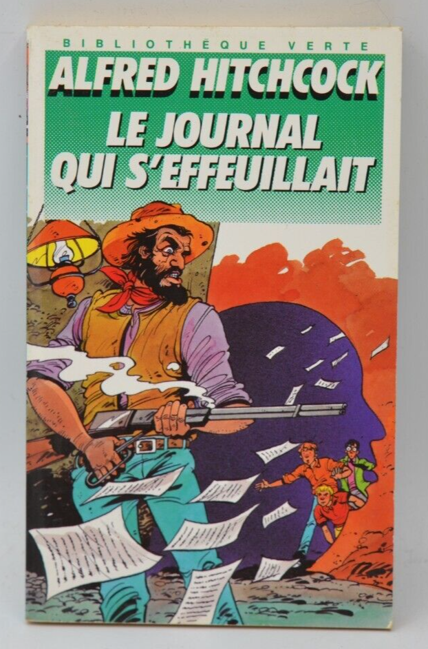 Le journal qui s'effeuillait - Alfred Hitchcock - Bibliothèque verte - livre