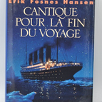 Lied zum Ende der Reise – Erik Fosnes Hansen – 1996 – Buch