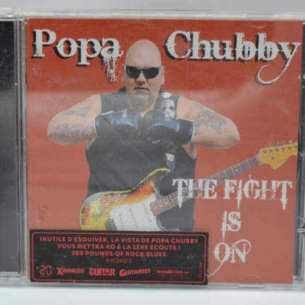 The Fight is on - Popa Chubby - CD