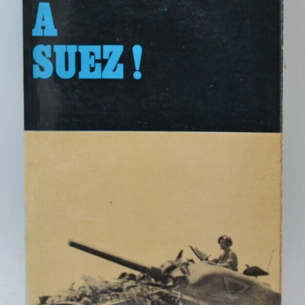 Suez - Mac Gregor Urquhart - 1964 - Buch
