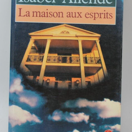 La Maison aux esprits - Isabel Allende - 1984 - livre