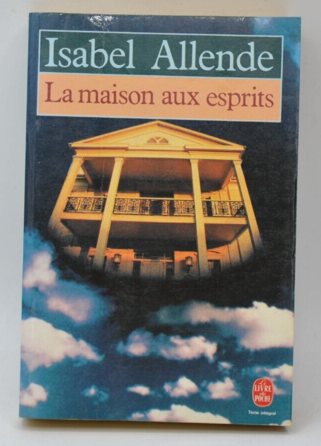 La Maison aux esprits - Isabel Allende - Roman de littérature étrangère - Livre d'occasion - livre