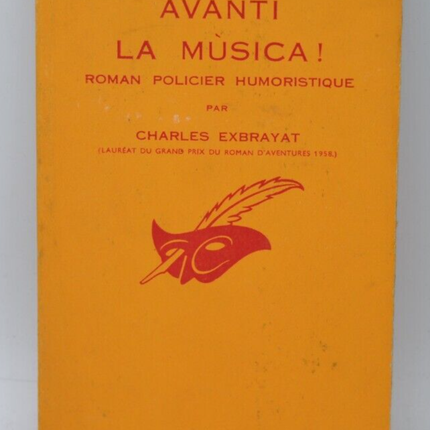 Avanti la musica – Charles Exbrayat – 1961 – Buch