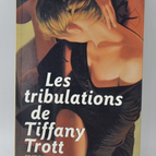 Les tribulations de Tiffany Trott - Isabel Wolff - 2000 - livre