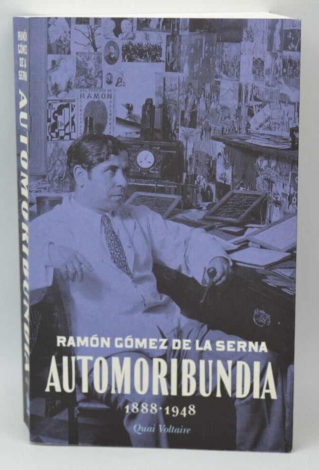 Automoribundía 1888-1948 – Ramón Gómez de la Serna – 2020 – Buch