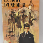 The Death of a Mother - Roger Peyrefitte - 1970 - book