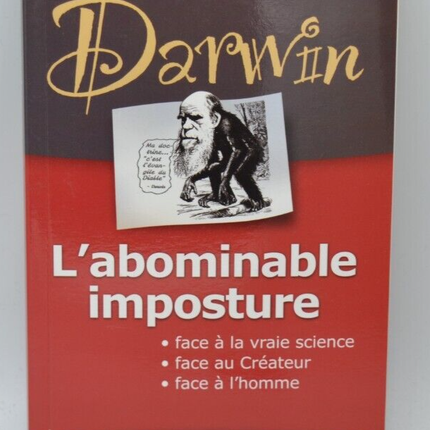 Darwin L'abominable imposture - Daniel Mathez - 2012 - livre