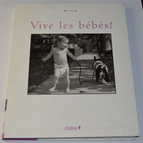 Vive les bébés - M.I.L.K - livre
