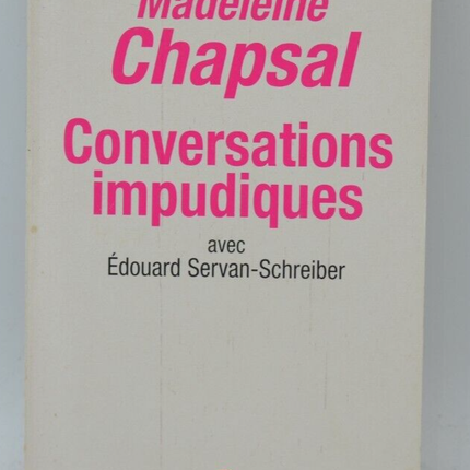 Shameless Conversations - Madeleine Chapsal - book