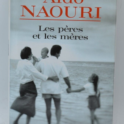 Väter und Mütter - Aldo Naouri - 2005 - Buch