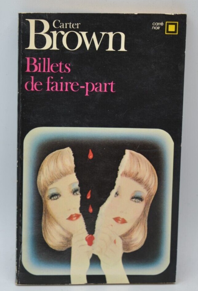 Billets de faire - part - Carter Brown - 1979 - livre