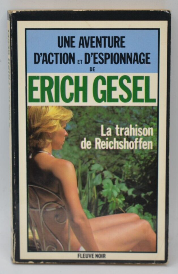 Der Verrat von Reichshoffen - Erich GESEL - 1983 - Buch
