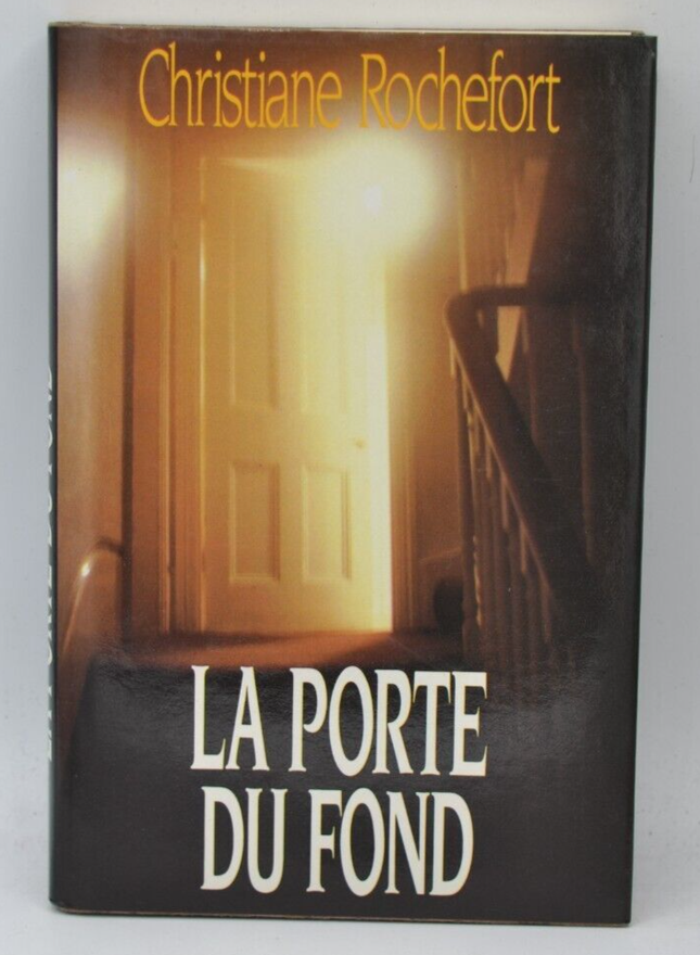La porte du fond - Christiane Rochefort - 1989 - livre