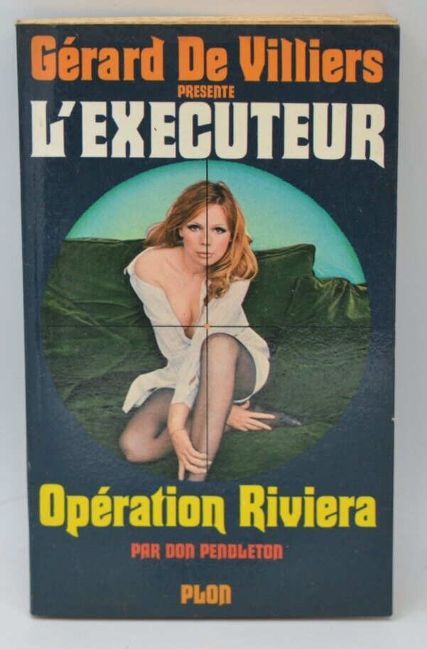 Operation Riviera the Executioner - Gérard De Villiers - 1975 - book