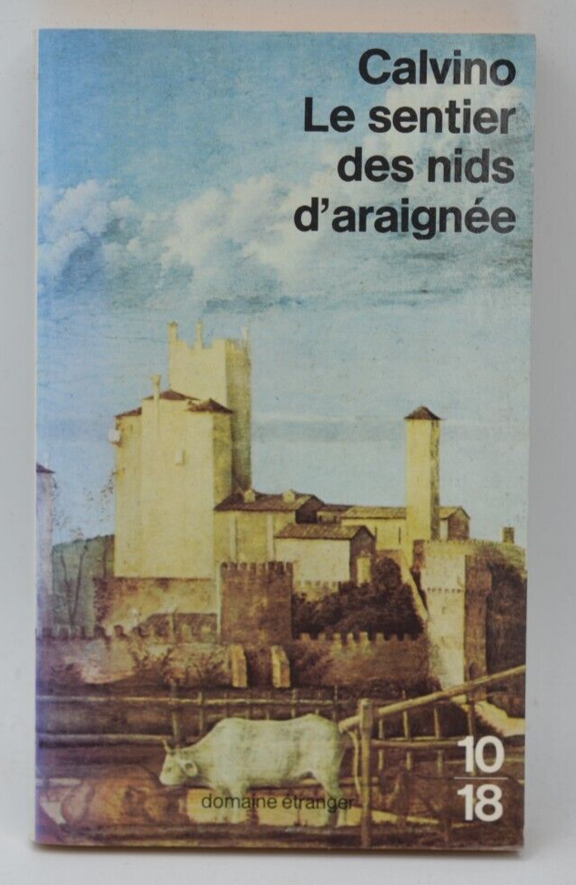Le Sentier des nids d'araignée - Italo Calvino - livre