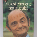 Elle est chouette ma gueule ! - Sim - 1983 - livre