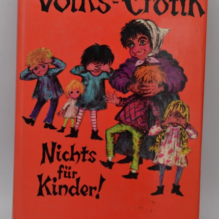 Volks Erotik nichts für kinder - Verlag Karl Schustek - livre Allemand