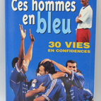 These Men in Blue 30 Lives in Confidence - Marianne Mako - Fußball - Buch
