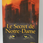 Le Secret de Notre-Dame - Michel Pascall - livre
