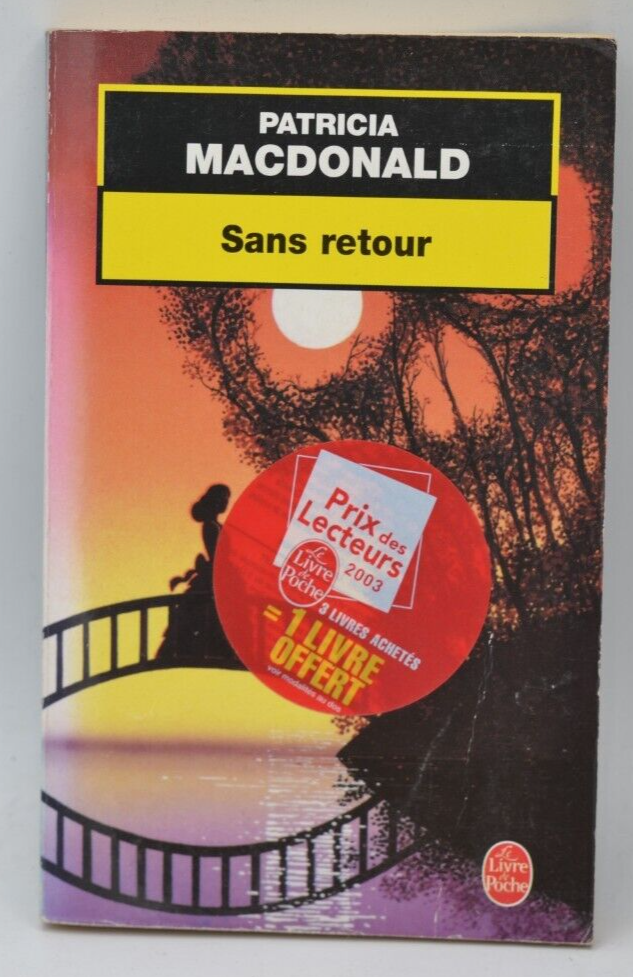 Sans Retour - MacDonald Patricia - livre