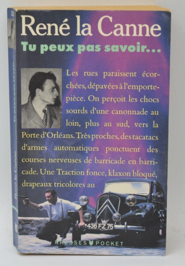 Tu peux pas savoir - René La Canne - livre