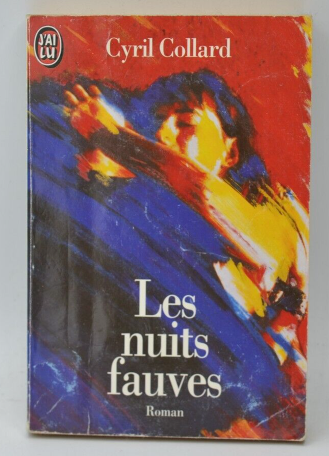 Les Nuits Fauves - Cyril Collard - livre