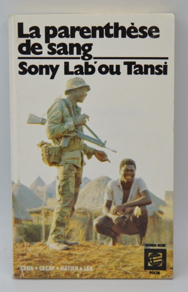 The Blood Parenthesis I, the undersigned cardiac - Sony Lab'ou Tansi - 1993 - book