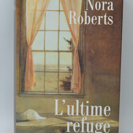 The Last Refuge - Nora Roberts - book