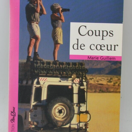 Coups de coeur - Marie Guillem - Nous Deux - livre