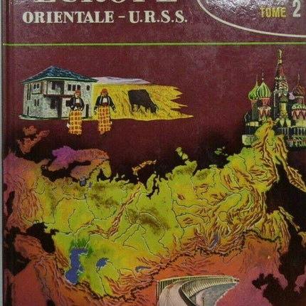 les encyclopédies du livre d'or - tome 2 - Europe orientale U.r.s.s. - livre