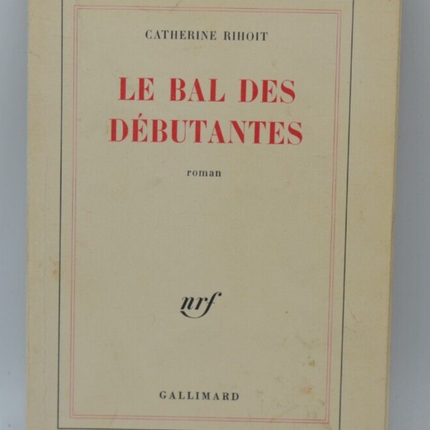 The Debutantes' Ball - Catherine Rihoit - 1978 - book