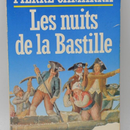 The Nights of the Bastille - Pierre Gamarra - 1988 - book