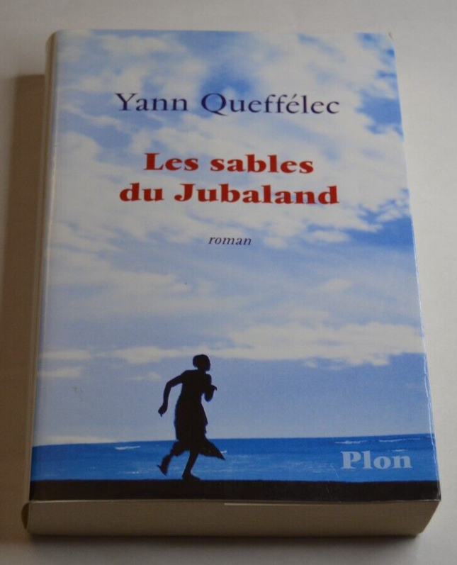 Les sables du Jubaland - Yann Queffélec - livre