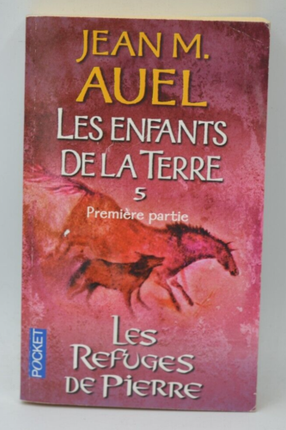 Les Enfants de la terre tome 5 - Les Refuges de pierres - Jean M. Auel - livre