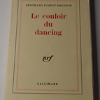 The Dance Hall Corridor - Bertrand Poirot-Delpech - book