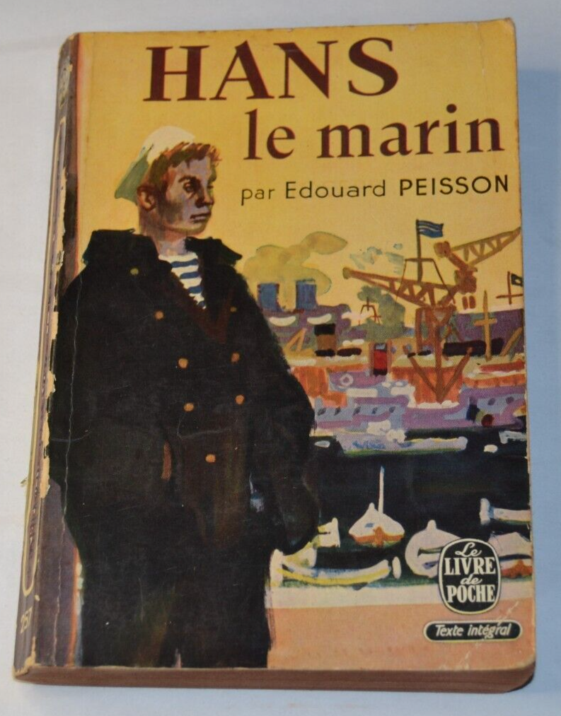 Hans le marin -1957 - Edouard Peisson - livre